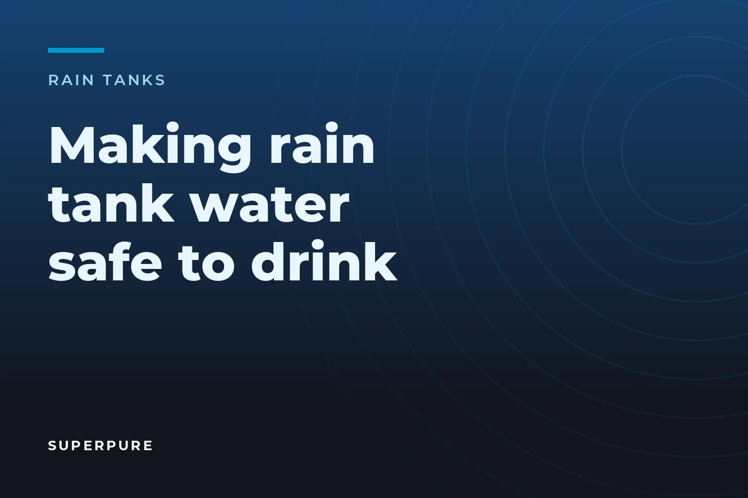 Making rain tank water safe to drink