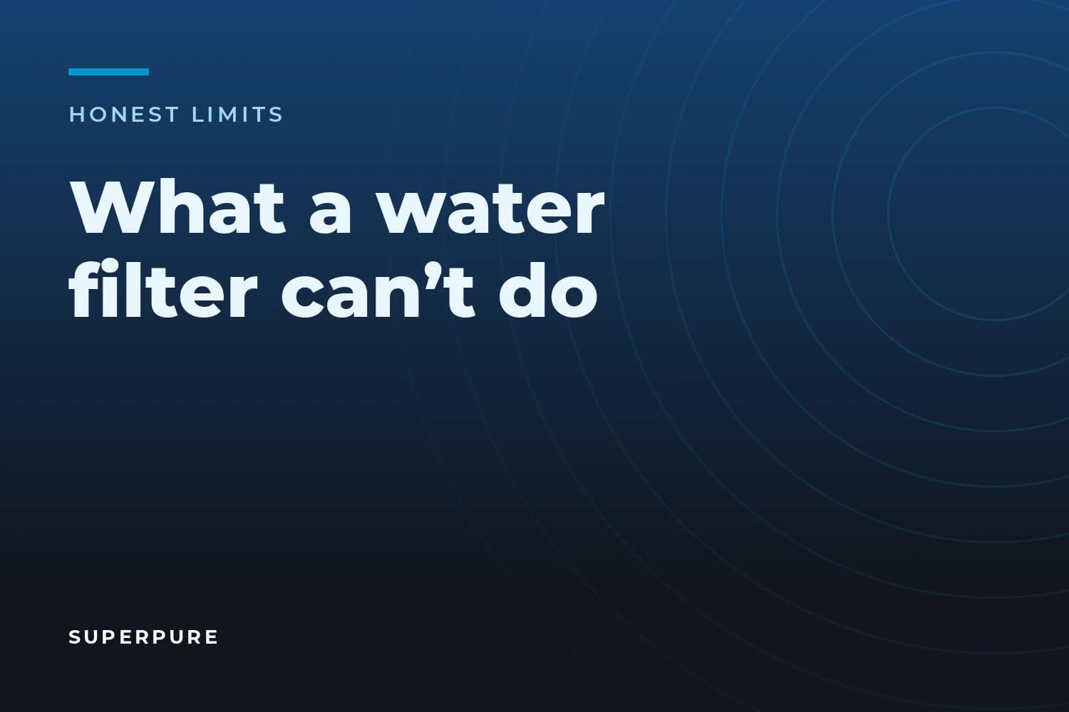 What a water filter can't do